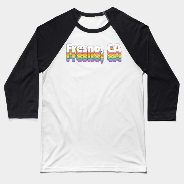 Fresno, CA // Retro Typography Design Baseball T-Shirt by DankFutura